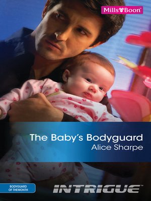 cover image of The Baby's Bodyguard